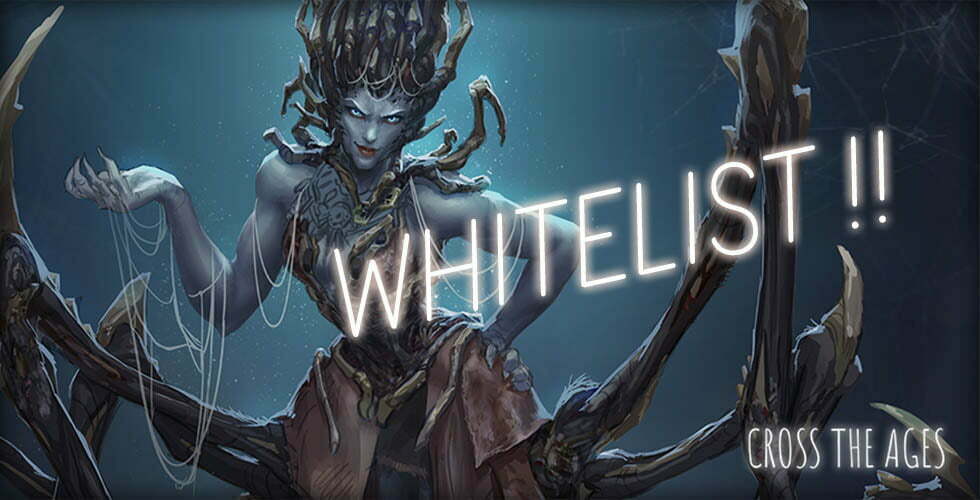 Cross The Ages Whitelist